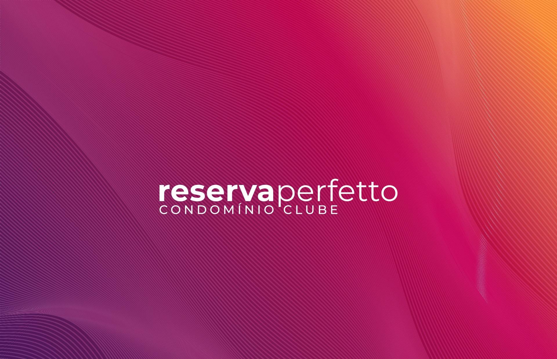 >Reserva Perfetto Condomnio Clube